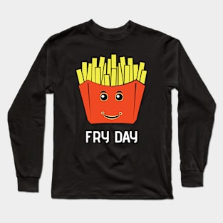 Fry Day - Funny Fries Character Long Sleeve T-Shirt